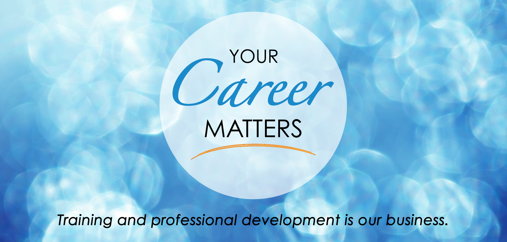 Banner: Your Career Matters